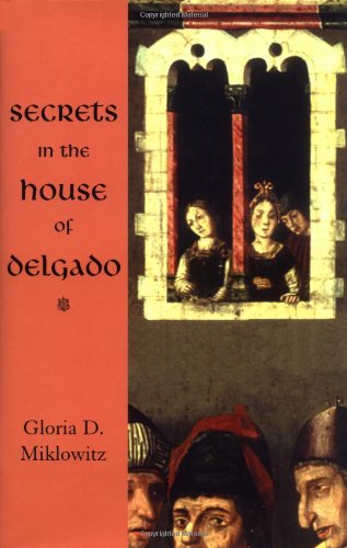 Stock image for Secrets in the House of Delgado for sale by SecondSale