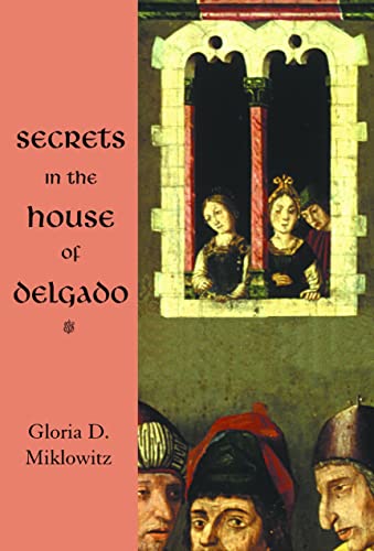 Stock image for Secrets in the House of Delgado for sale by SecondSale