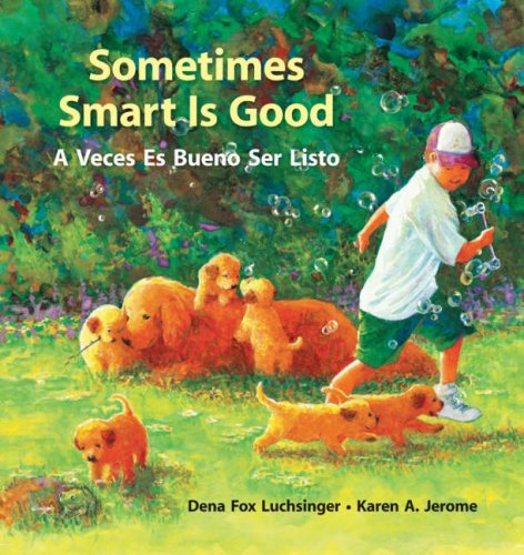 Imagen de archivo de Sometimes Smart Is Good a la venta por BargainBookStores
