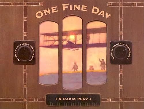 Stock image for One Fine Day : A Radio Play for sale by Better World Books