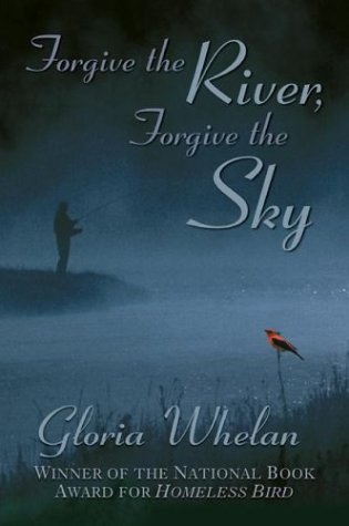 Beispielbild fr Forgive the River, Forgive the Sky zum Verkauf von Wonder Book