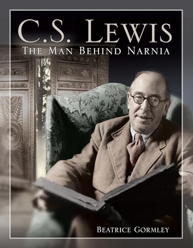 Beispielbild fr C. S. Lewis : The Man Behind Narnia zum Verkauf von Better World Books