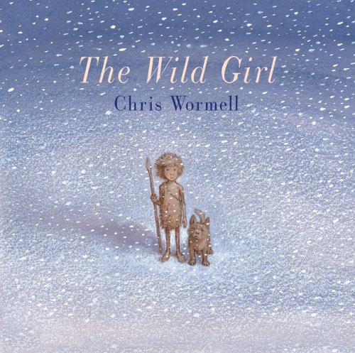 Beispielbild fr The Wild Girl zum Verkauf von Half Price Books Inc.