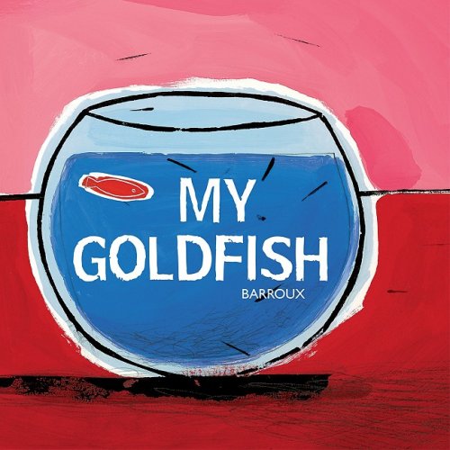 Imagen de archivo de My Goldfish a la venta por SecondSale