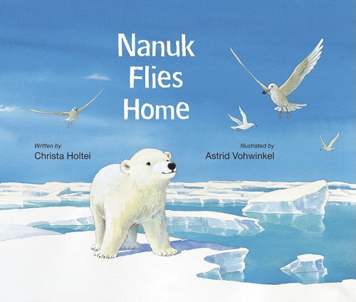 Stock image for Nanuk Flies Home for sale by Front Cover Books