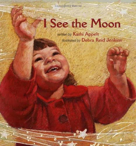 Stock image for I See Moon for sale by Better World Books