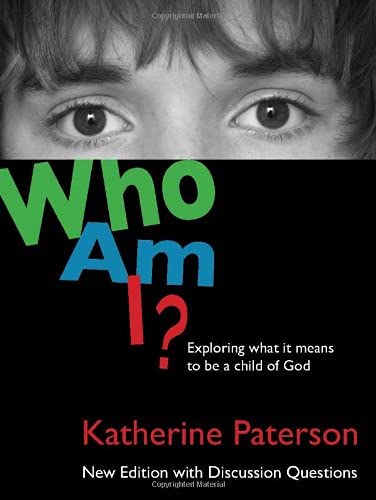 9780802853615: Who Am I?: Exploring What It Means to Be a Child of God