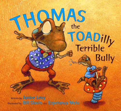 Beispielbild fr Thomas the Toadilly Terrible Bully zum Verkauf von Decluttr