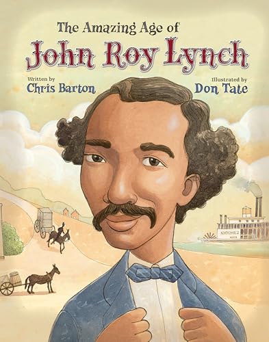 Stock image for The Amazing Age of John Roy Lynch for sale by Better World Books: West