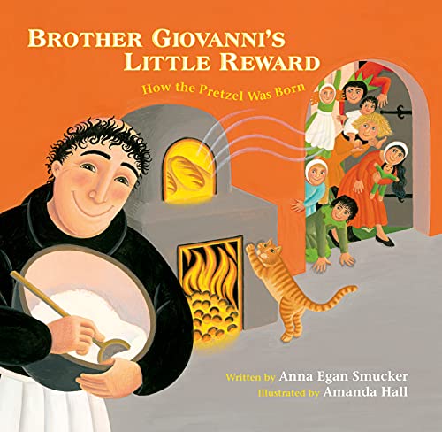 Beispielbild fr Brother Giovanni's Little Reward: How the Pretzel Was Born zum Verkauf von Orbiting Books