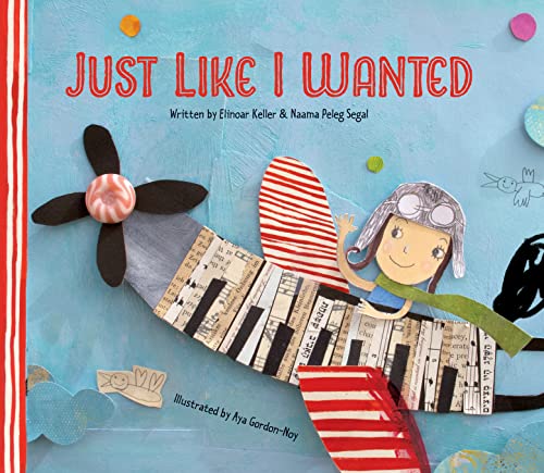 Stock image for Just Like I Wanted for sale by Better World Books