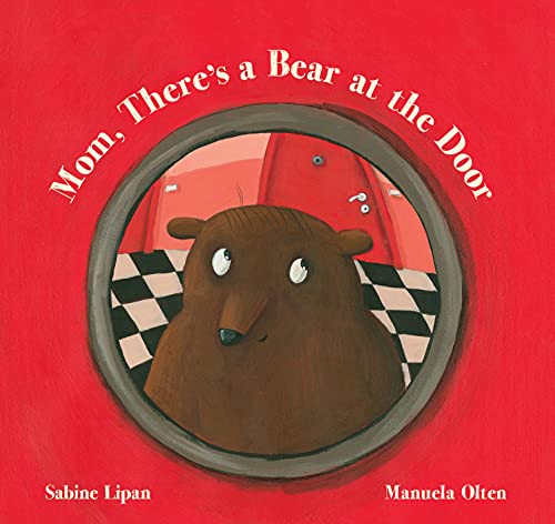 Beispielbild fr Mom, There's a Bear at the Door zum Verkauf von Better World Books: West