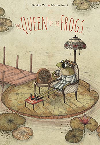 Beispielbild fr The Queen of the Frogs zum Verkauf von Better World Books