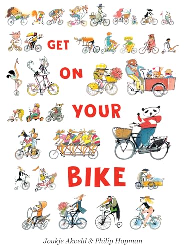 Stock image for Get On Your Bike for sale by Better World Books: West