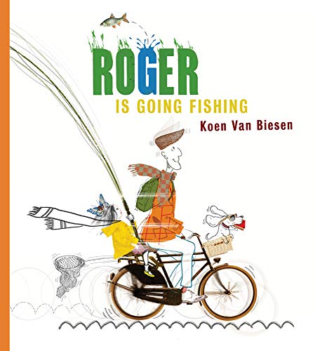 Stock image for Roger Is Going Fishing for sale by Redux Books