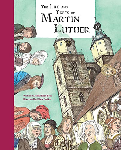 Beispielbild fr The Life and Times of Martin Luther zum Verkauf von ZBK Books