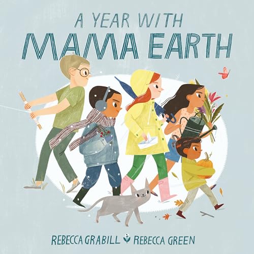 Stock image for A Year with Mama Earth for sale by Better World Books