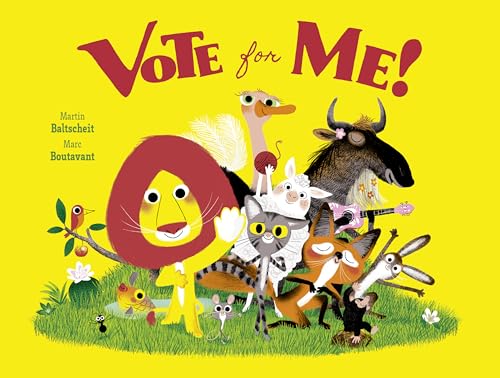 Stock image for Vote for Me! for sale by Lakeside Books