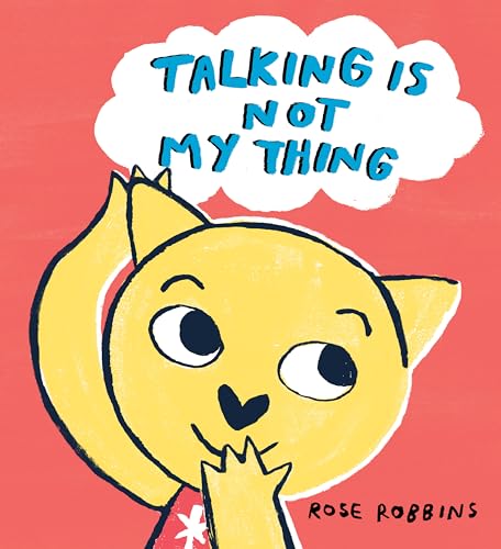 Stock image for Talking is Not My Thing for sale by Lakeside Books