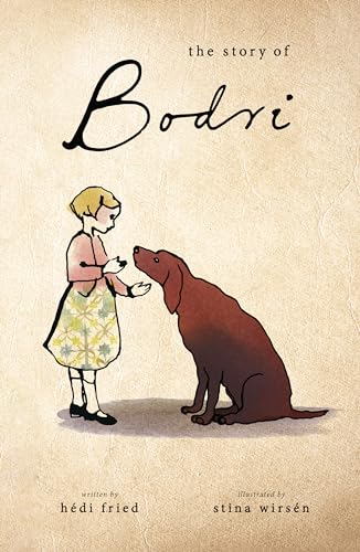 Stock image for The Story of Bodri for sale by Better World Books