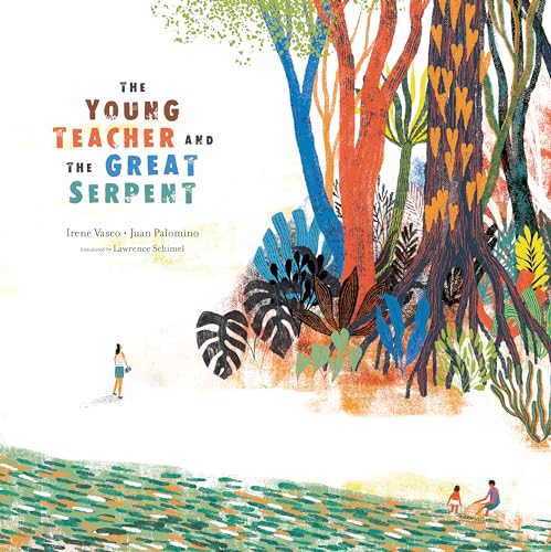 Stock image for The Young Teacher and the Great Serpent (Stories from Latin America (SLA)) for sale by GF Books, Inc.