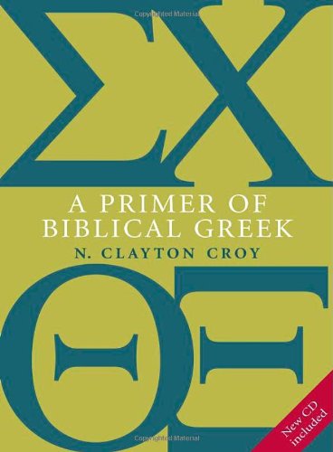 Imagen de archivo de A Primer of Biblical Greek with CD a la venta por Books of the Smoky Mountains