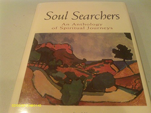 Stock image for Soul Searchers: An Anthology of Spiritual Journeys for sale by SecondSale