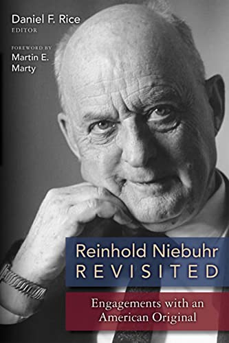 9780802862570: Reinhold Niebuhr Revisited: Engagements with and American Original: Engagements with an American Original