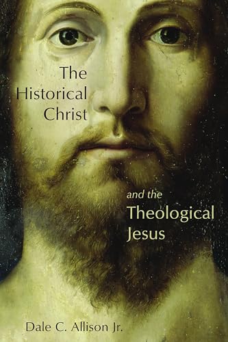 Stock image for The Historical Christ and the Theological Jesus for sale by HPB-Ruby
