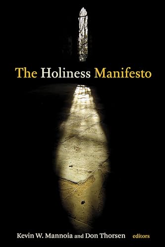 Beispielbild fr The Holiness Manifesto zum Verkauf von SecondSale
