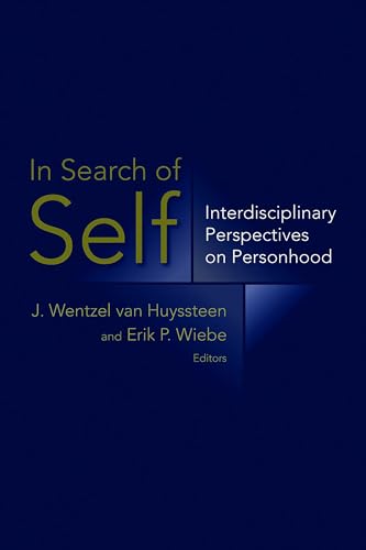 Beispielbild fr In Search of Self : Interdisciplinary Perspectives on Personhood zum Verkauf von Better World Books