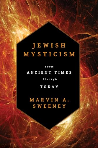 9780802864031: Jewish Mysticism: From Ancient Times Through Today