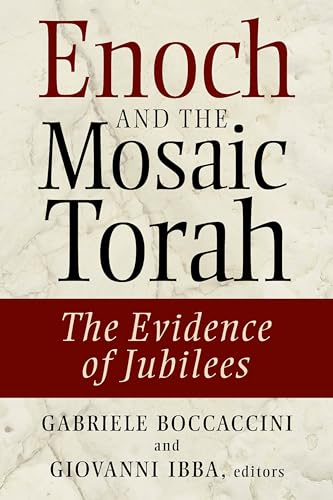 9780802864093: Enoch and the Mosaic Torah: The Evidence of Jubilees