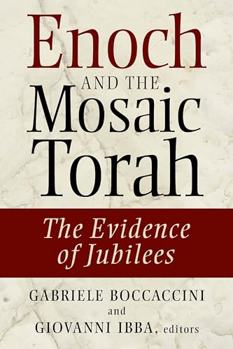 Stock image for Enoch and the Mosaic Torah: The Evidence of Jubilees for sale by Goodwill Southern California