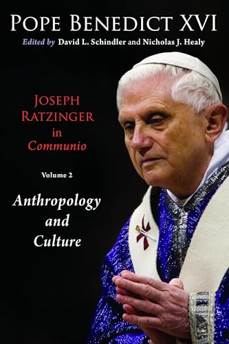 Beispielbild fr Joseph Ratzinger in Cummunio: Christology and Anthropology: Vol 2 zum Verkauf von Revaluation Books