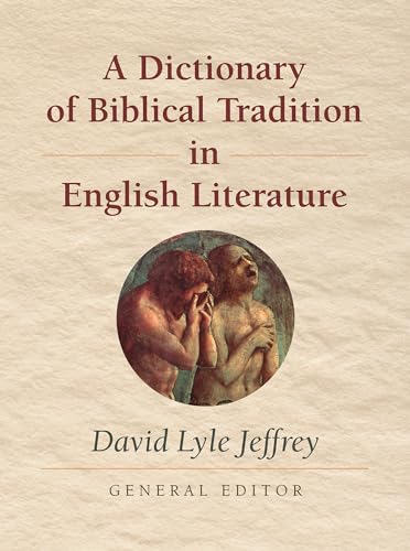 Stock image for A Dictionary of Biblical Tradition in English Literature for sale by Smith Family Bookstore Downtown