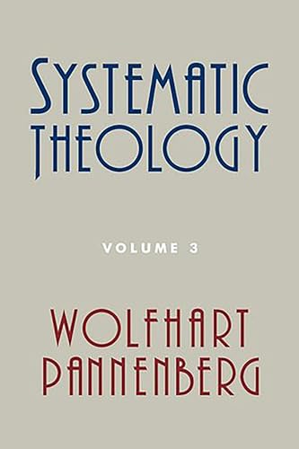 Beispielbild fr Systematic Theology, Volume 3 zum Verkauf von PBShop.store US