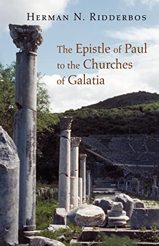 9780802864826: The Epistle of Paul to the Churches of Galatia