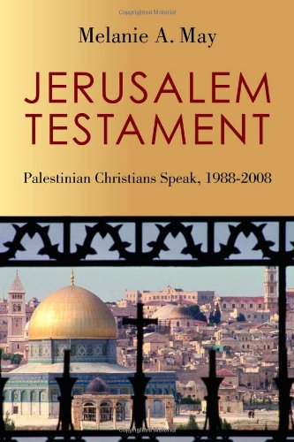 9780802864857: Jerusalem Testament: Palestinian Christians Speak, 1988-2008