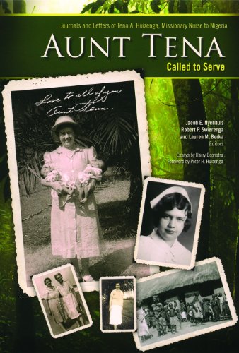 Stock image for Aunt Tena, Called to Serve: Journals and Letters of Tena A. Huizenga, Missionary Nurse to Nigeria for sale by ThriftBooks-Dallas