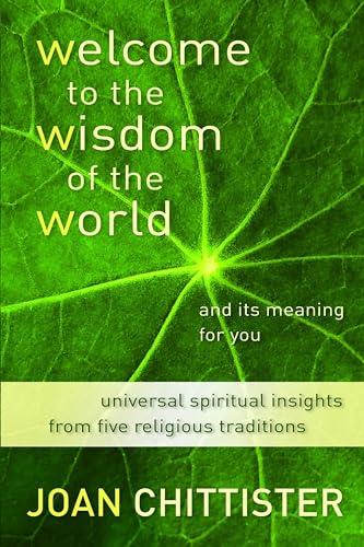 9780802866462: Welcome to the Wisdom of the World and Its Meaning for You
