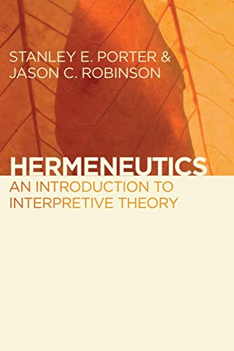 9780802866578: Hermeneutics: An Introduction to Interpretive Theory
