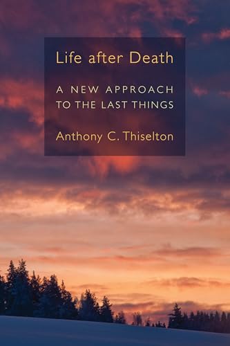 Beispielbild fr Life After Death: A New Approach to the Last Things zum Verkauf von HPB Inc.