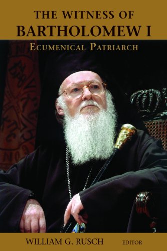 Imagen de archivo de The Witness of Bartholomew I, Ecumenical Patriarch a la venta por Better World Books