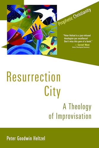 9780802867599: Resurrection City: A Theology of Improvisation