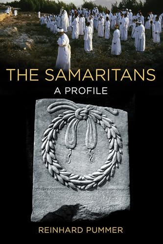 9780802867681: The Samaritans: A Profile