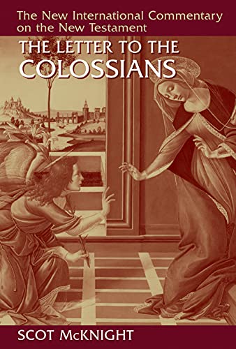 9780802867988: The Letter to the Colossians (New International Commentary on the New Testament (NICNT))