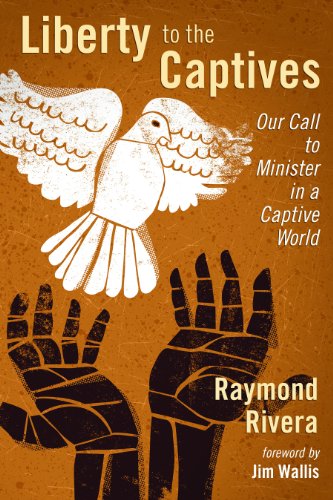 Beispielbild fr Liberty to the Captives : Our Call to Minister in a Captive World zum Verkauf von Better World Books