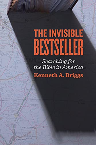 9780802869135: The Invisible Bestseller: Searching for the Bible in America