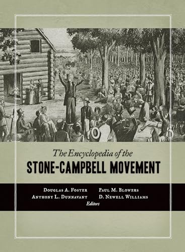 9780802869753: The Encyclopedia of the Stone-Campbell Movement